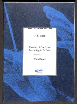 Bild des Verkufers fr Passion of our Lord According to St. Luke - Vocal Score (Special Order Edition) zum Verkauf von WeBuyBooks