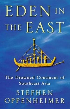 Immagine del venditore per Eden In The East: Drowned Continent of Southeast Asia venduto da WeBuyBooks