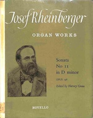Bild des Verkufers fr Sonata No. 11 Opus 148, in D minor. edited by Harvey Grace. Organ. zum Verkauf von WeBuyBooks
