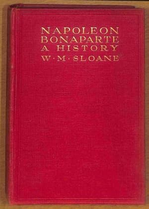 Seller image for The Life of Napoleon Bonaparte- A History: Volume Two for sale by WeBuyBooks