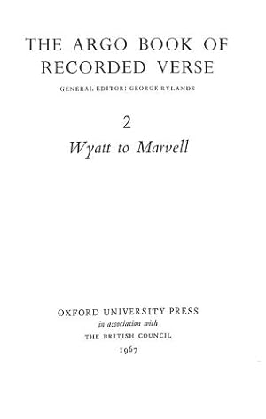 Bild des Verkufers fr The Argo Book of Recorded Verse 2 - Wyatt to Marvell zum Verkauf von WeBuyBooks