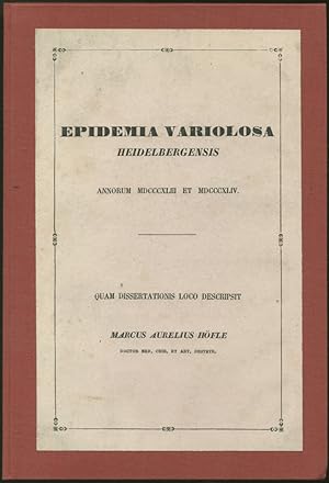 Epidemia variolosa heidelbergensis annorum MDCCCXLIII et MDCCCXLIV. Quam dissertationis loco desc...
