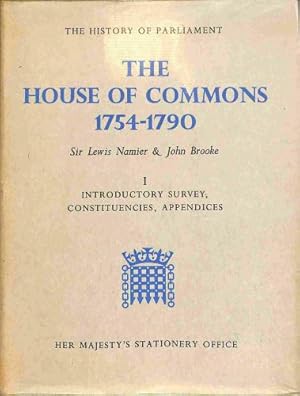 Immagine del venditore per The House of Commons 1754-1790. I: Introductory Survey, Constituencies, Appendices AND II. Members A-J (The History of Parliament) venduto da WeBuyBooks