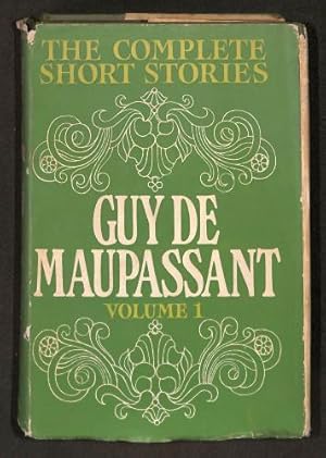 Bild des Verkufers fr Guy de Maupassant: Volume I (The Complete Short Stories Series) zum Verkauf von WeBuyBooks