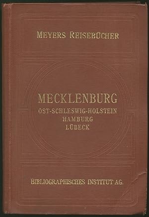 Mecklenburg, Lübeck, Hamburg, Schleswig-Holsteinische Ostseeküste. 2. Auflage.