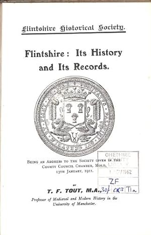 Image du vendeur pour Flintshire: Its History and its Records mis en vente par WeBuyBooks