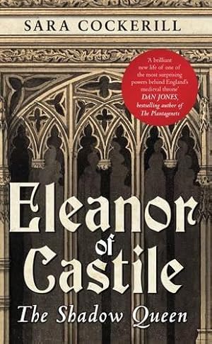 Seller image for Eleanor of Castile: The Shadow Queen for sale by WeBuyBooks