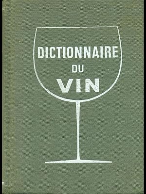 Imagen del vendedor de Dictionnaire du vin a la venta por Librodifaccia