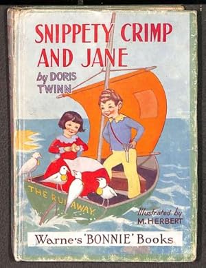 Image du vendeur pour Snippety Crimp and Jane (Warne's 'BONNIE' Books) mis en vente par WeBuyBooks