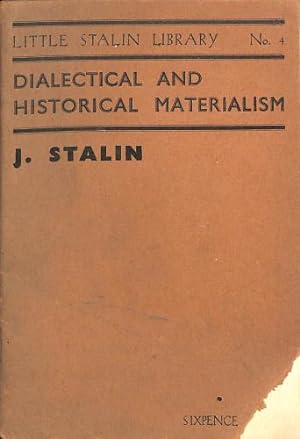 Bild des Verkufers fr Dialectical and Historical Materialism - Little Stalin Library No. 4 zum Verkauf von WeBuyBooks