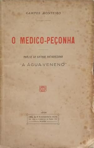 O MEDICO-PEÇONHA.