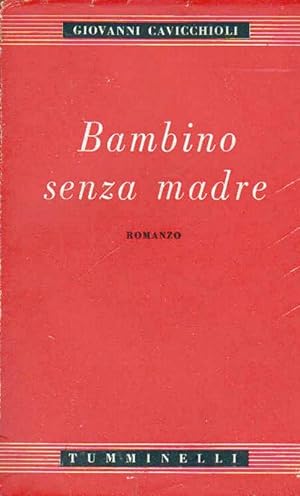 Seller image for Bambino senza madre. for sale by DARIS SAS