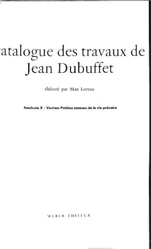 Seller image for Catalogue des travaux de Jean Dubuffet for sale by WeBuyBooks