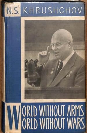 Imagen del vendedor de World Without Arms, World Without Wars - Book 1 January - July 1959 a la venta por WeBuyBooks