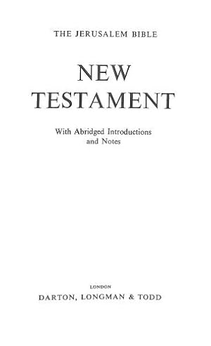 Immagine del venditore per The Jerusalem Bible: New Testament with Abridged Introductions and Notes (Reader's Edition) venduto da WeBuyBooks