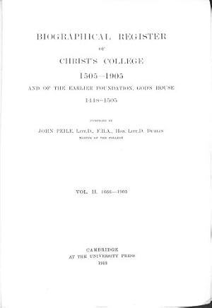 Bild des Verkufers fr Biographical Register of Christ's College 1505  1905: And of the Earlier Foundation, God's House, 1448  1505 (Volume 2, 1666  1905) zum Verkauf von WeBuyBooks