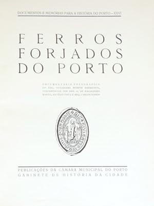 FERROS FORJADOS DO PORTO.