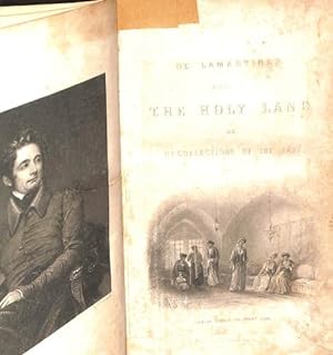 Immagine del venditore per De Lamartine's Visit to The Holy Land: or, Recollections of the East. Accompanied with Interesting Descriptions and Engravings of the Principal Scenes of Our Saviour's Ministry 2 volumes venduto da WeBuyBooks