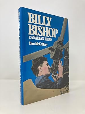 Image du vendeur pour Billy Bishop: Canadian Hero mis en vente par Southampton Books