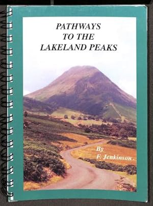 Immagine del venditore per Pathways to the Lakeland Peaks venduto da WeBuyBooks