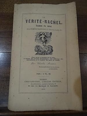 La Vérité-Rachel. Examen du talent de la première tragédienne du théâtre-français.