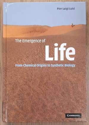 Image du vendeur pour The Emergence of Life: From Chemical Origins to Synthetic Biology. mis en vente par Frans Melk Antiquariaat