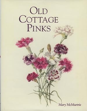 Image du vendeur pour Old Cottage Pinks mis en vente par GreatBookPricesUK