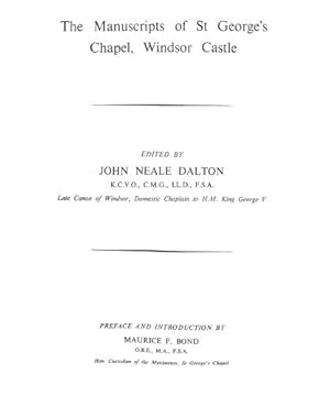 Bild des Verkufers fr The Manuscripts of St George's Chapel, Windsor Castle zum Verkauf von WeBuyBooks
