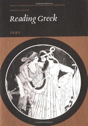 Bild des Verkufers fr Reading Greek: Text zum Verkauf von WeBuyBooks