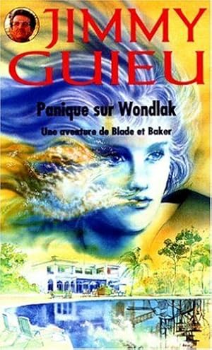 Panique sur Wondlak