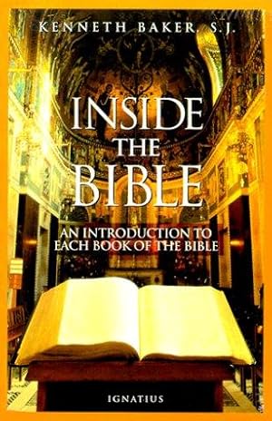 Imagen del vendedor de Inside the Bible: An Introduction to Each Book of the Bible a la venta por WeBuyBooks