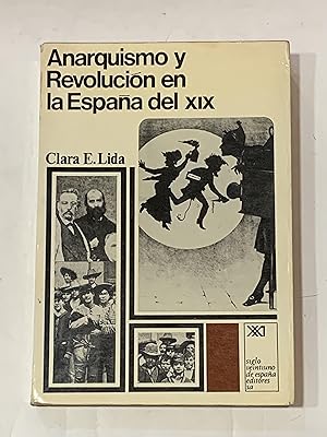Seller image for Anarquismo y Revolucin en la Espaa del XIX. for sale by ARREBATO LIBROS