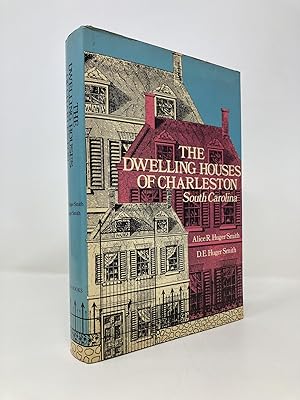 Seller image for The Dwelling Houses of Charleston, South Carolina for sale by Southampton Books
