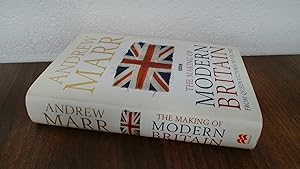 Seller image for The Making of Modern Britain (Signed.) for sale by BoundlessBookstore