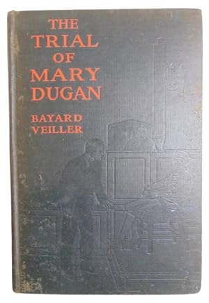 The Trial Of Mary Dugan A Melodrama Of New York Life In Three Acts