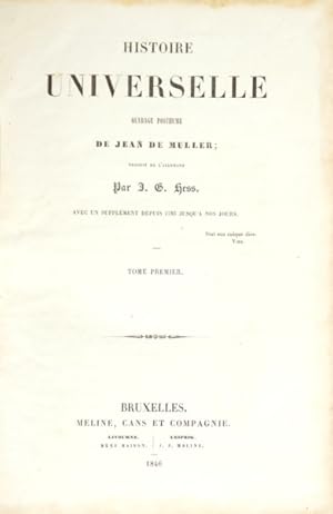 HISTOIRE UNIVERSELLE. [2 VOLS.]