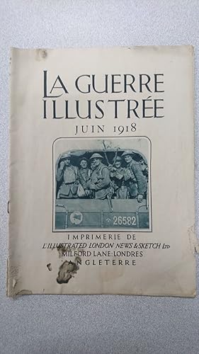 La grerre illustrée - Juin 1918