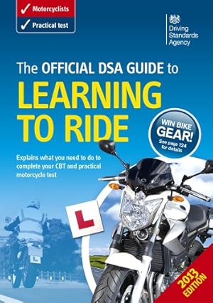 Seller image for The Official DVSA Guide to Learning to Ride for sale by WeBuyBooks