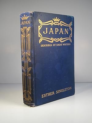 Japan As Seen and Described by Famous Writers