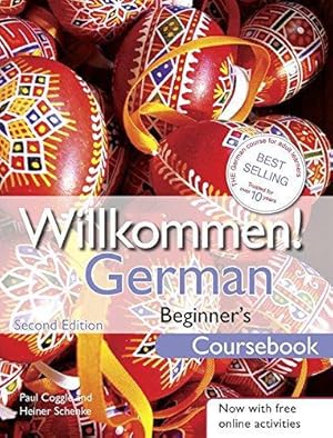 Immagine del venditore per Willkommen! German Beginner's Course 2ED Revised: Coursebook venduto da WeBuyBooks