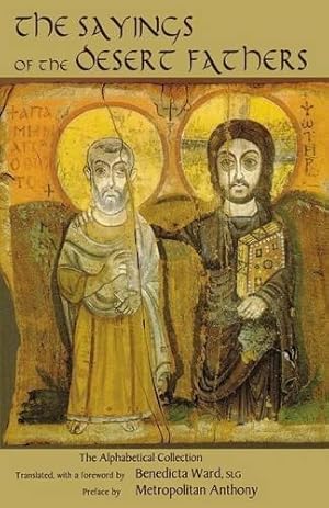 Bild des Verkufers fr The Sayings of the Desert Fathers: The Apophthegmata Patrum: The Alphabetic Collection: 59 (Cistercian Studies Series, 59) zum Verkauf von WeBuyBooks