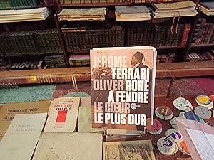 Image du vendeur pour A fendre le coeur le plus dur mis en vente par Librairie FAUGUET