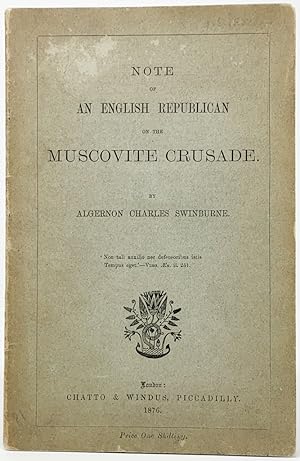 Note of an English Republican on the Muscovite Crusade