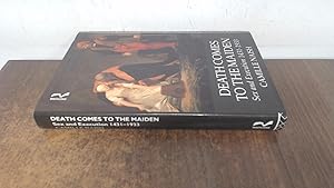 Seller image for Death Comes to the Maiden: Sex and Execution, 1431-1933 for sale by BoundlessBookstore