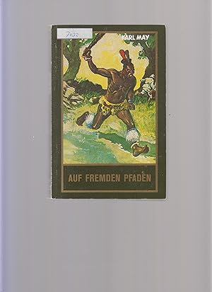 Bild des Verkufers fr Auf fremden Pfaden (Karl May, Reiseerzhlungen) [Taschenbuch] by May, Karl zum Verkauf von Marios Buecherkiste