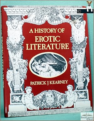 Seller image for A History of Erotic Literature for sale by BookLovers of Bath