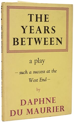 Bild des Verkufers fr The Years Between. A Play in Two Acts zum Verkauf von Adrian Harrington Ltd, PBFA, ABA, ILAB