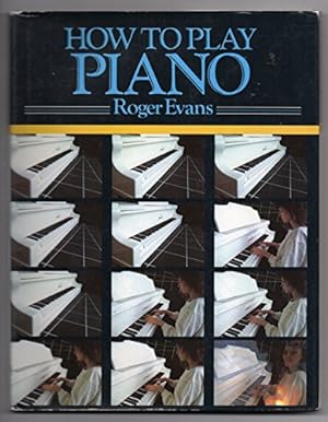 Bild des Verkufers fr How to Play Piano zum Verkauf von WeBuyBooks
