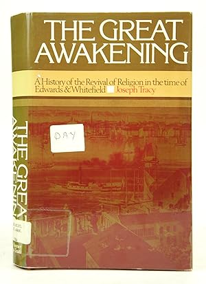 Seller image for The Great Awakening: A History of the Revival of Religion in the Time of Edwards & Whitefield for sale by Shelley and Son Books (IOBA)