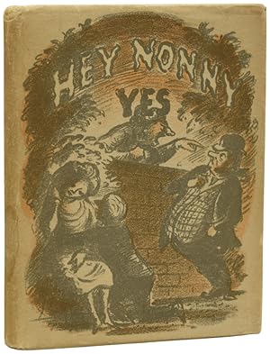 Image du vendeur pour Hey Nonny Yes. Passions and Conceits from Shakespeare mis en vente par Adrian Harrington Ltd, PBFA, ABA, ILAB